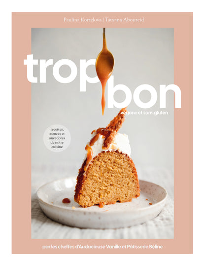 Trop Bon (version française)